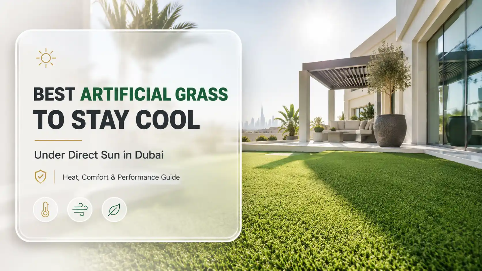 Best Artificial Grass to Stay Cool Under Direct Sun in Dubai