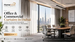 Office Curtains Dubai Commercial Window Guide