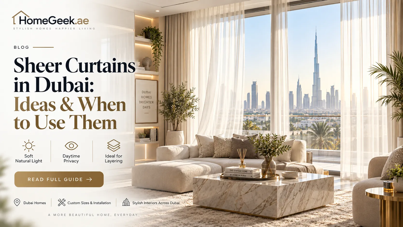 Sheer Curtains Dubai Ideas & When to Use Them